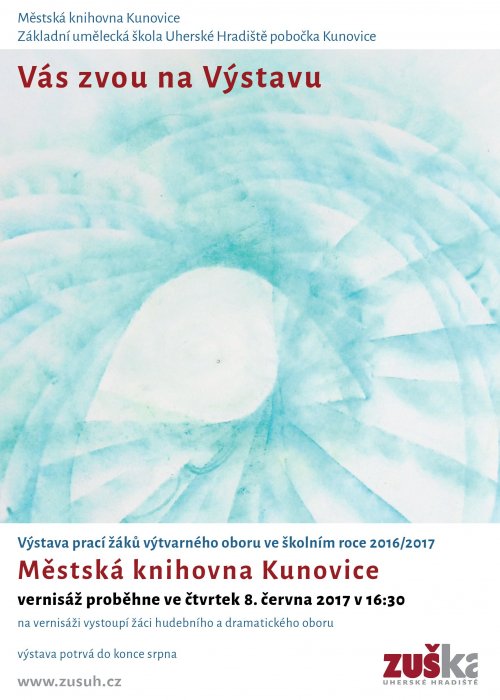 Výstava prací žáků výtvarného oboru | pobočka Kunovice