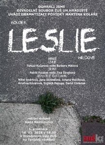 Premiéra hry Kousek Leslie Wildové