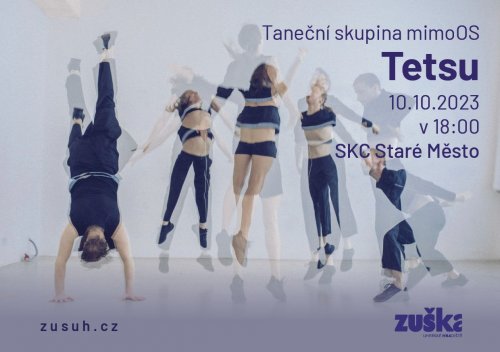 Tetsu - představení taneční skupiny mimoOs&kol