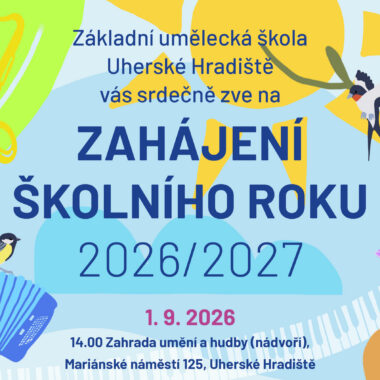 Slavnostní zahájení školního roku 2026/2027 Slavnostní zahájení školního roku 2026/2027
