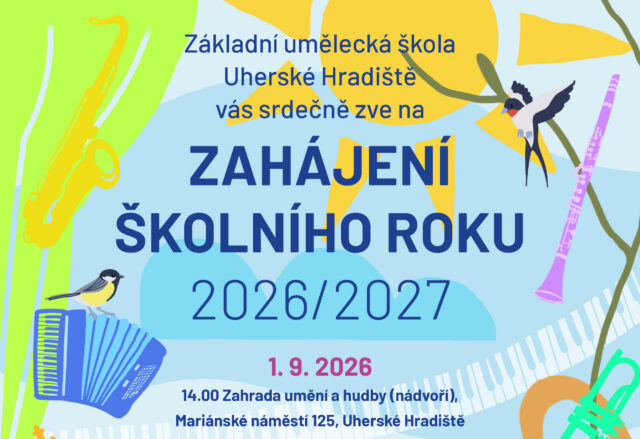 Slavnostní zahájení školního roku 2026/2027 Slavnostní zahájení školního roku 2026/2027
